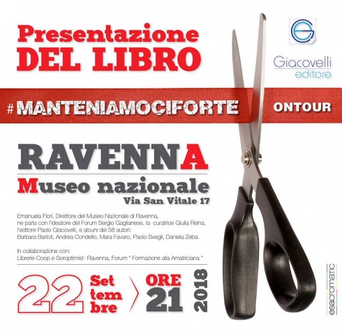 RAVENNA - PRESENTAZIONE #MANTENIAMOCIFORTE